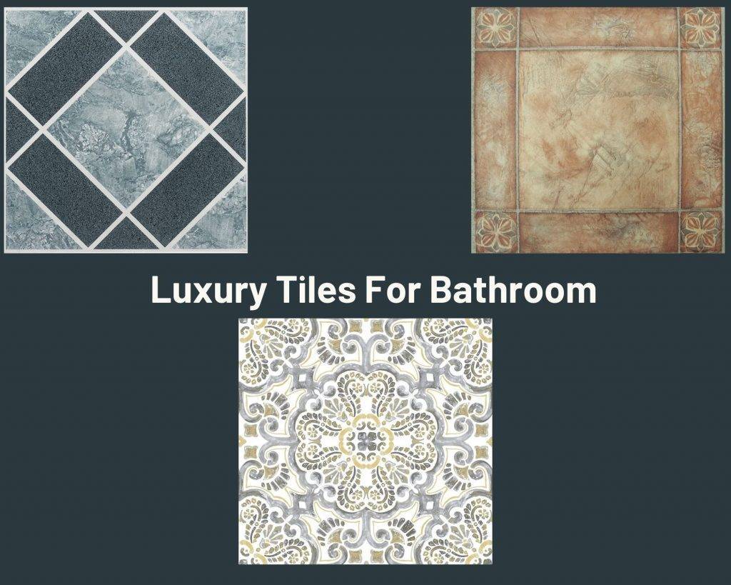 luxury tiles for bathroom