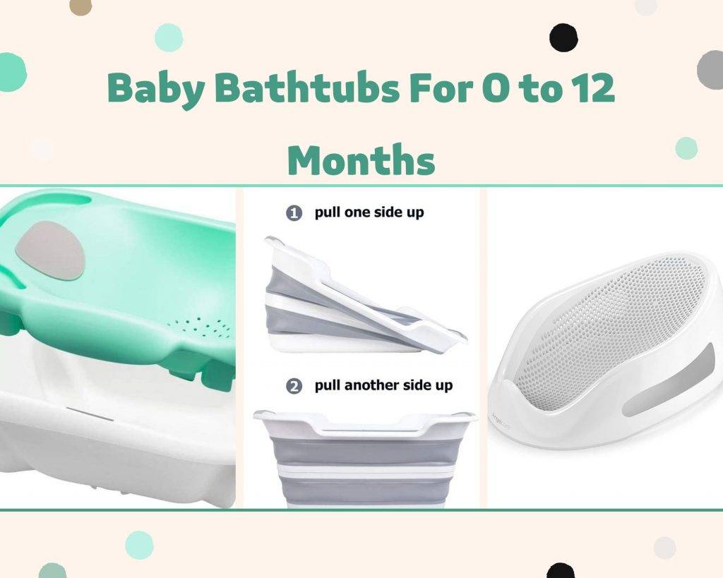 Baby Bathtubs For 0 to 12 Months