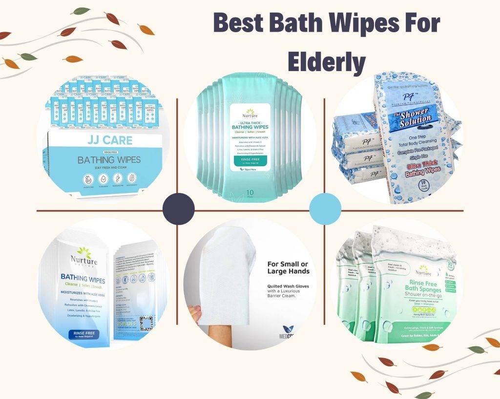 Best Bath Wipes For Elderly